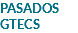 PASADOS GTECS